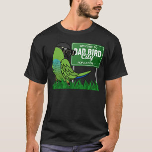 T-shirt Bienvenue À Bad Bird City I Nanday Conure