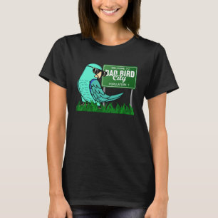 T-shirt Bienvenue à Bad Bird City I Perruche Turquoise