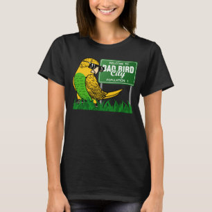 T-shirt Bienvenue à Bad Bird City I Yellow Budgie Budgerig