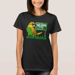 T-shirt Bienvenue à Bad Bird City I Yellow Budgie Budgerig