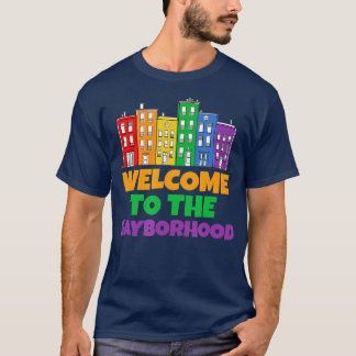 T-shirt Bienvenue à la Gayborhood Funny LGB Pride Rainbow