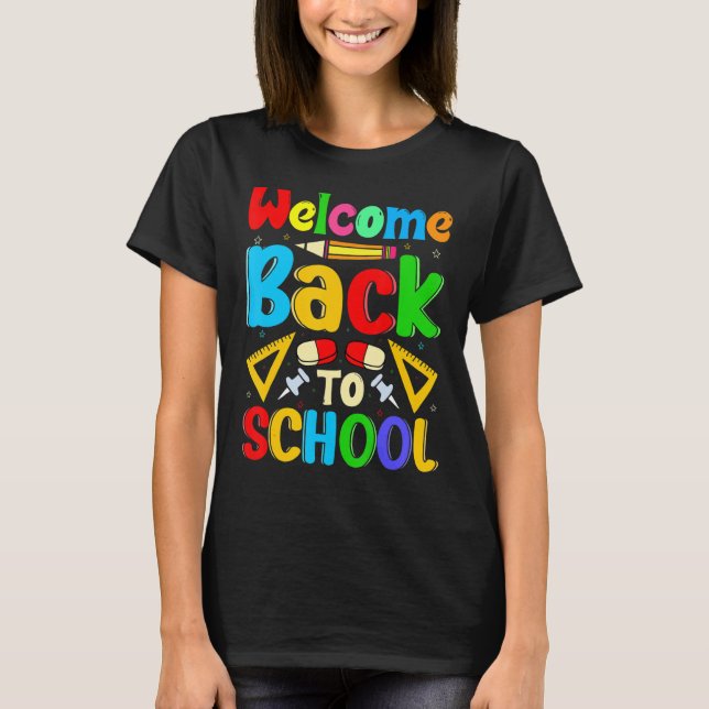 T-shirt Bienvenue à l'école, premier jour d'école enseigna (Devant)