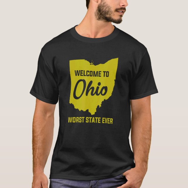 T-shirt Bienvenue À L'OHIO Le Pire Etat Jamais 1 (Devant)