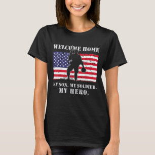 T-shirt Bienvenue Accueil Mon Fils Soldat Homecoming Reuni