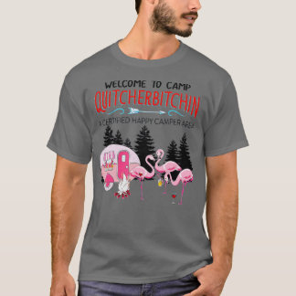 T-shirt Bienvenue au Camp Quitcherbitchin Quittez votre bi
