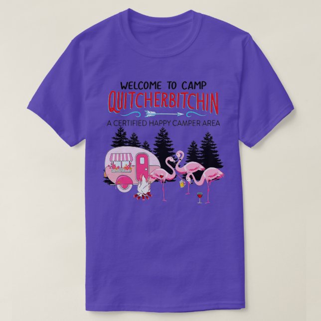 T-shirt Bienvenue au Camp Quitcherbitchin Quittez votre bi (Design devant)