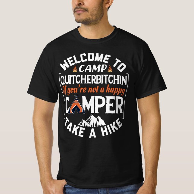 T-shirt Bienvenue au camping Quitcherbitchin (Devant)