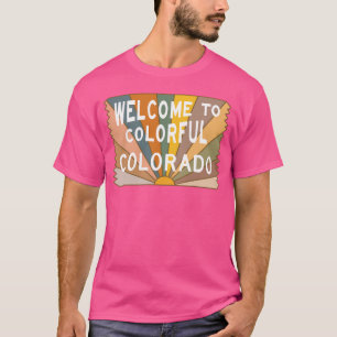 T-shirt Bienvenue au Colorado Coloré
