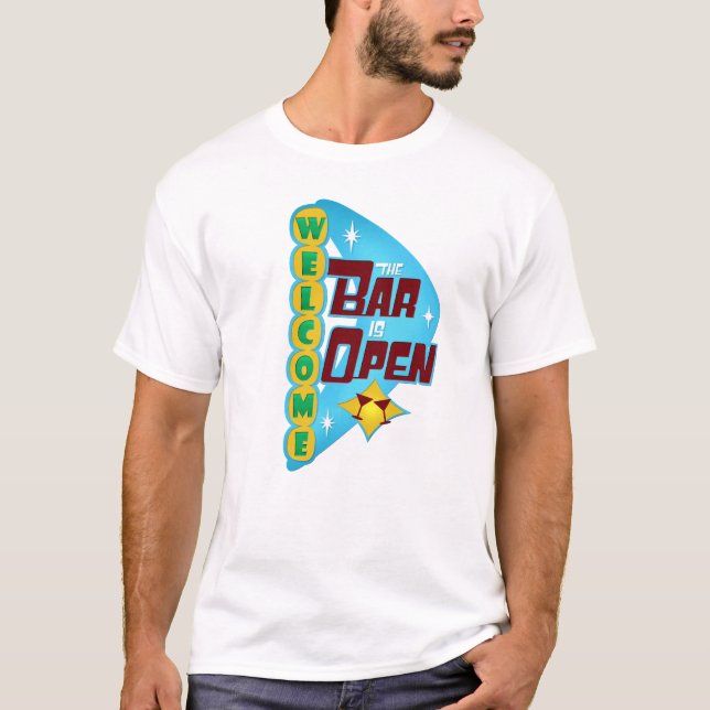 T-shirt Bienvenue, le bar est ouvert (Devant)