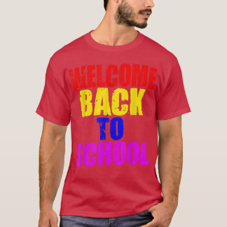 T-shirt Bienvenue Retour à l'école Le cours pour les en