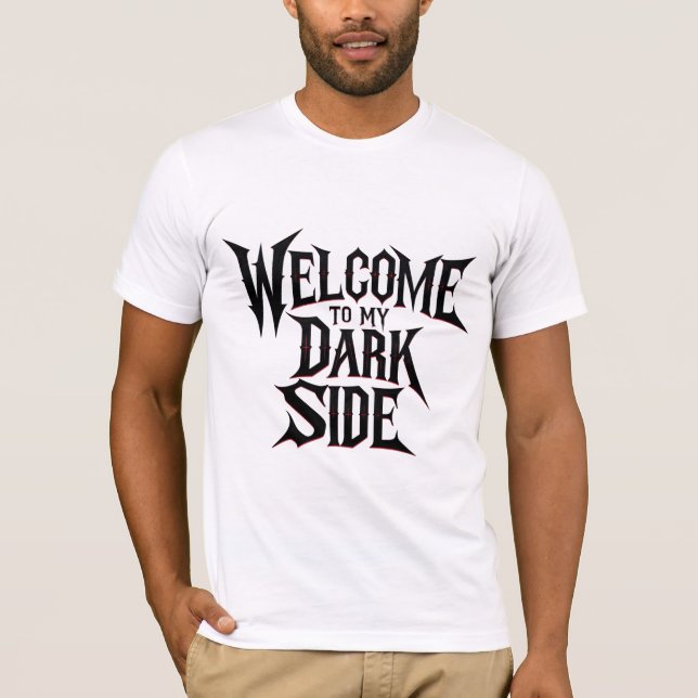 T-shirt Bienvenue sur My Dark Side (Devant)