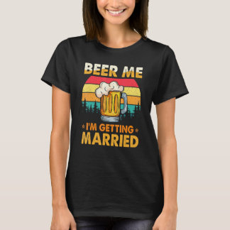 T-shirt Biére à moi je me marie Biére   Enterrement de vie