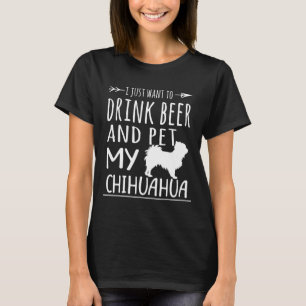 T-shirt Bière Amp Animal My Chihuahua Chemise Chien Amp Bi