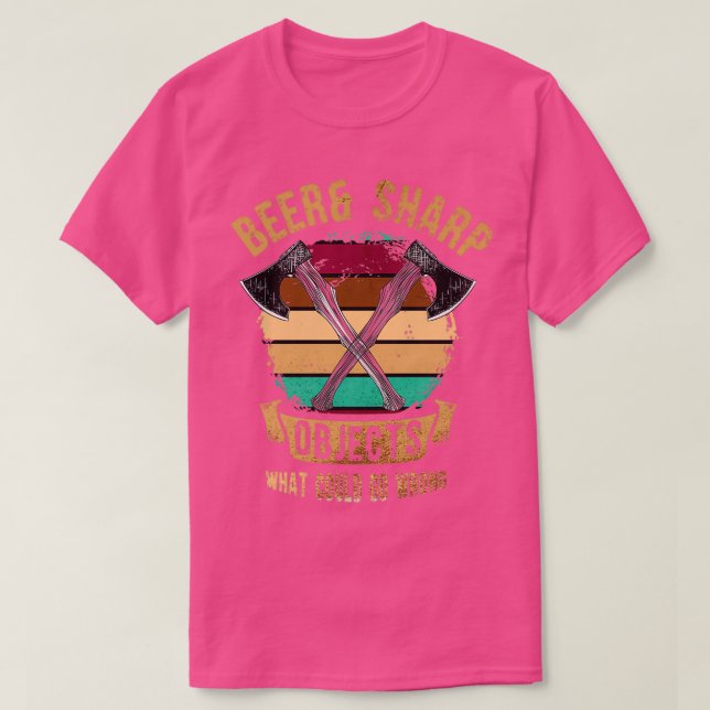 T-shirt Bière amp Objets Sharp Ce qui pourrait mal tourner (Design devant)