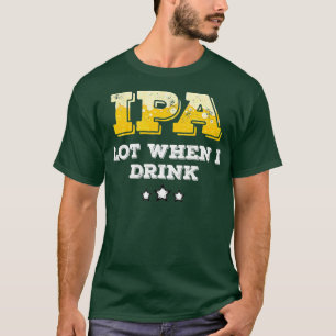 T-shirt Bière artisanale Brasseur Cadeau IPA Lot Boire