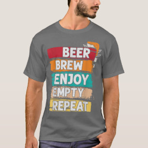 T-shirt Bière Brasserie Profitez de la répétition vide Hom