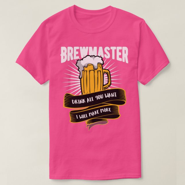 T-shirt Bière Brewmaster Boire tout ce que vous voulez Je  (Design devant)