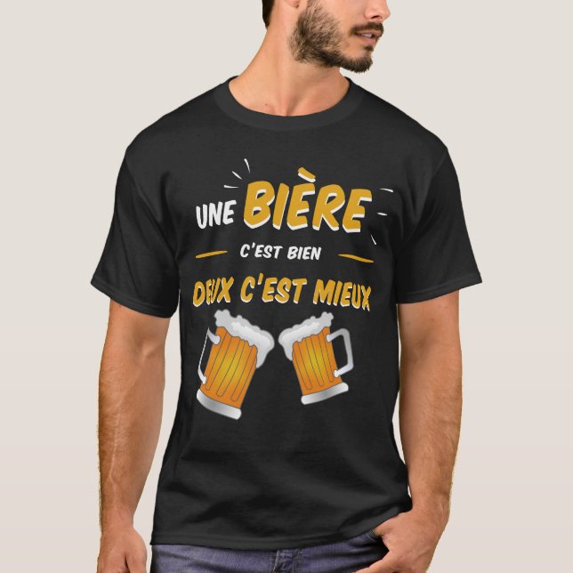 T-shirt Bière cadeau humour (Devant)