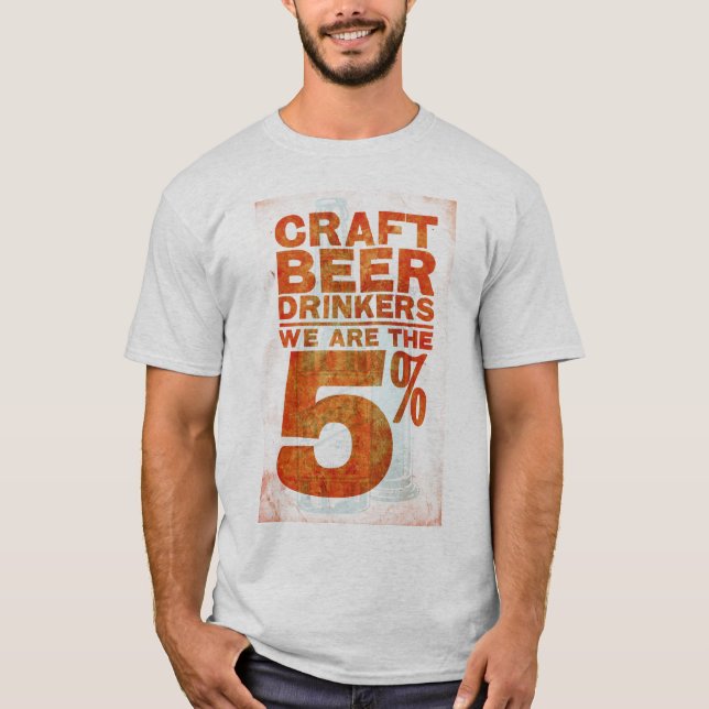 T-shirt Bière de métier Buveur-nous sommes les 5% (Devant)