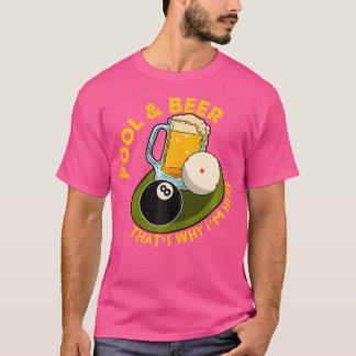 T-shirt Bière De Piscine C'Est Pourquoi Je Suis Ici Joueur