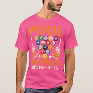 T-shirt Bière De Piscine C'Est Pourquoi Je Suis Ici Joueur