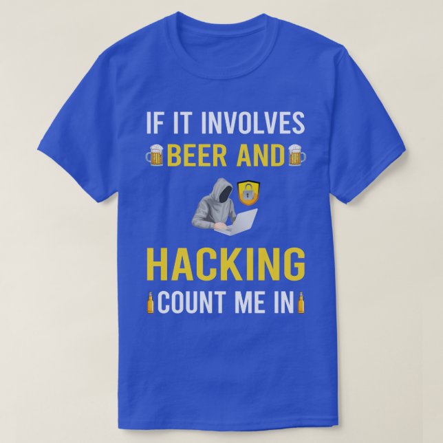 T-shirt Bière Et Hacking Hack Hacker (Design devant)