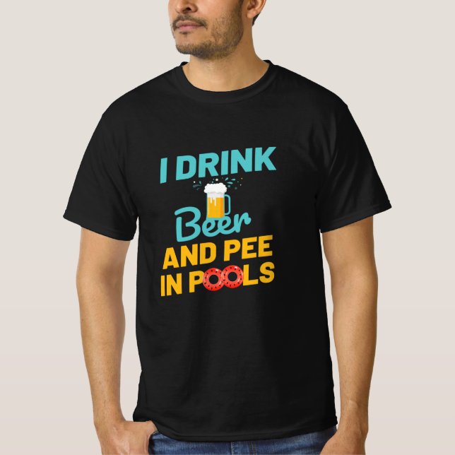 T-shirt Bière Et Pee Dans Les Piscines Piscine (Devant)