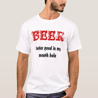 T-shirt BIÈRE, goûts bons en mon trou de bouche