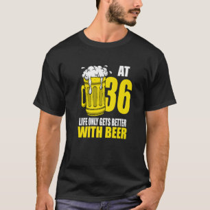 T-shirt Bière Hommes Anniversaire Bière Boire 36 Ans
