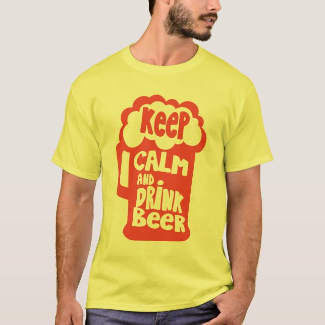 T-shirt biere keep calme drink beer citation alcool humour (Devant)
