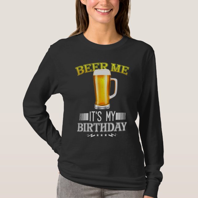 T-shirt Bière Moi C'Est Mon Anniversaire B Jour Bière (Devant)