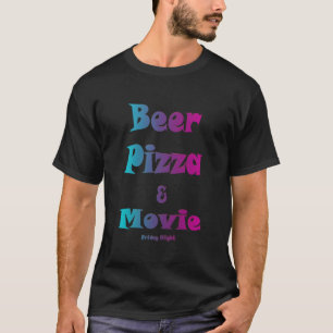T-shirt Bière, pizza et film vendredi soir