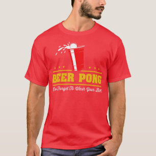 T-shirt Bière Pong N'oubliez pas de vous laver les couille