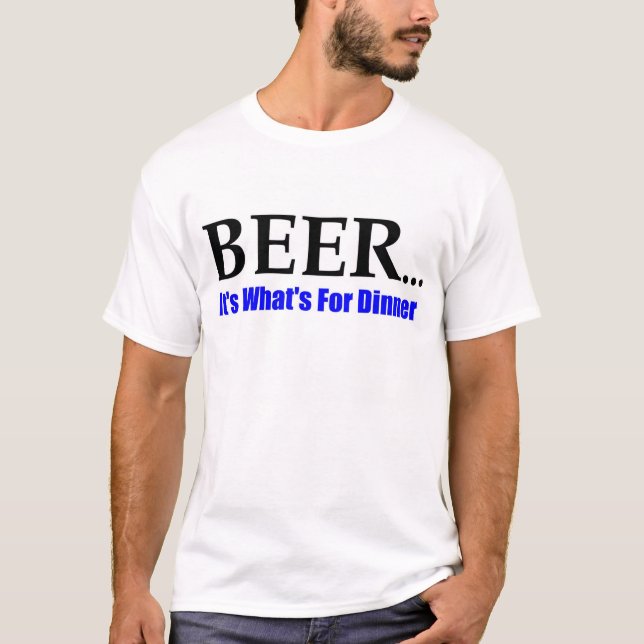 T-shirt Bière pour le dîner (Devant)