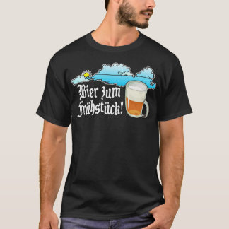 T-shirt Bière pour le petit déjeuner - Allemand