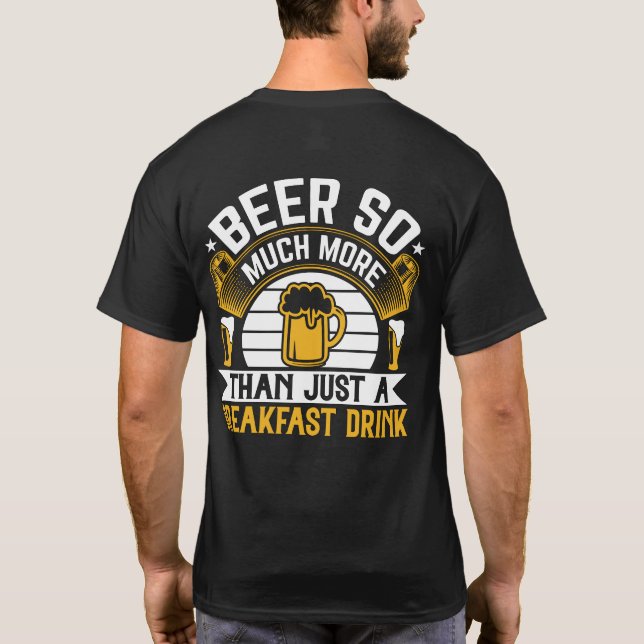 T-shirt Bière Tellement Plus Qu'une Simple Boisson Du Peti (Dos)