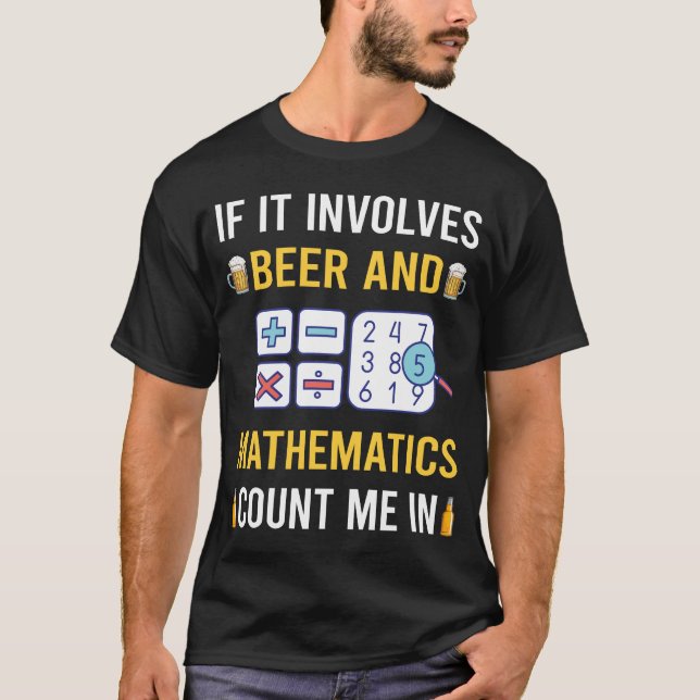 T-shirt Bières Et Mathématiques Math Maths (Devant)