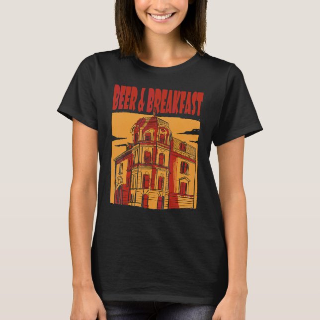T-shirt Bières Et Petit Déjeuner Bière Hôtel Bière Humour  (Devant)
