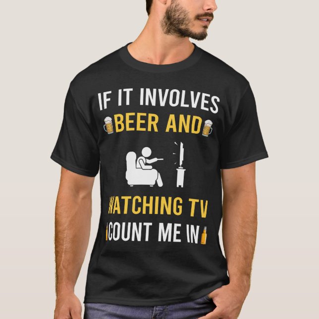 T-shirt Bières et Regarder la Télévision (Devant)
