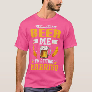 T-shirt Bières pour moi je me marie, l'enterrement de vie 