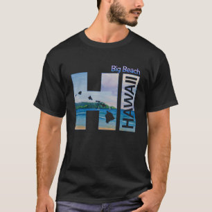 T-shirt Big Beach HI Hawaii Aloha State Vacances