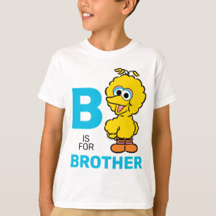 T-shirt Big Bird   B est pour Brother