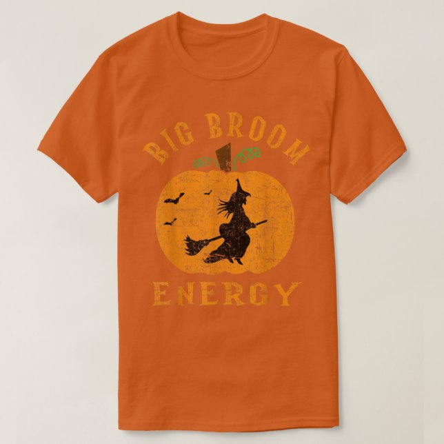 T-shirt Big Broom Energy - Funny Big Butt Witt Witch sur B (Design devant)