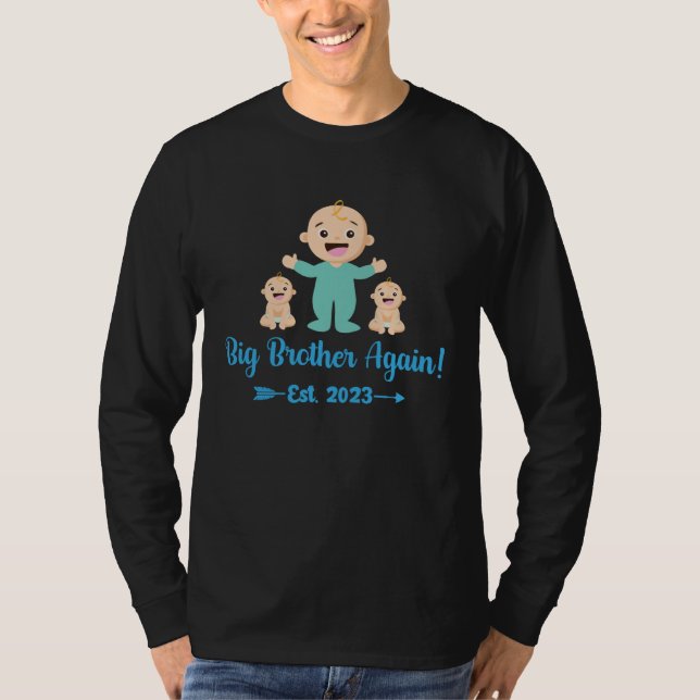 T-shirt Big Brother Again 2023 Baby Announcement Siblings  (Devant)