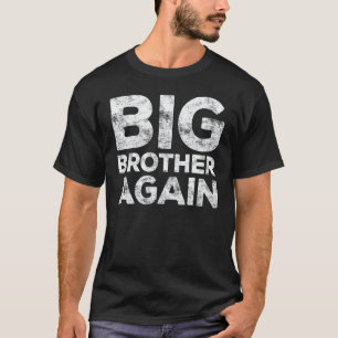 T-shirt Big Brother encore