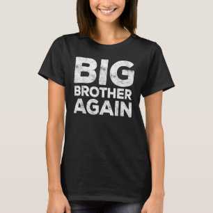 T-shirt Big Brother encore