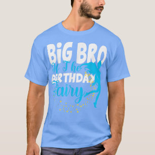 T-shirt Big Brother of the Birthday Fairy Imaginaire Anniv