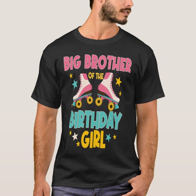 T-shirt Big Brother of the Birthday Girl Roller Skates Ska (Devant)