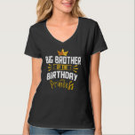 T-shirt Big Brother of the Birthday Princess Party Anniver<br><div class="desc">Big Brother de l'anniversaire Princess Party Anniversaire fête</div>