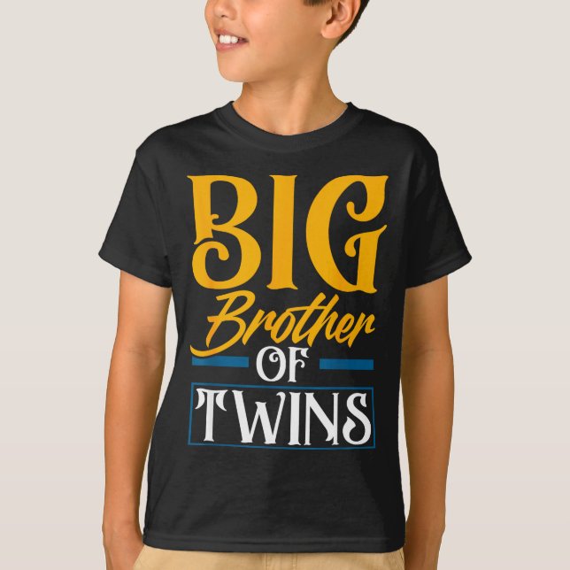 T-shirt Big Brother Of Twins New Brother Sibling Funny Twi (Devant)